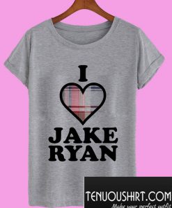 I Love Jake Ryan T-Shirt