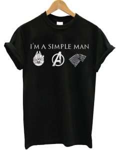 Im A Simple man Who Love Harry Potter Avengers and Game Of Thrones T-Shirt