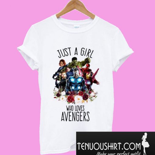 Just A Girl Who Lovers Avengers T-Shirt