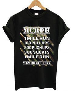 Murph Challenge T-Shirt