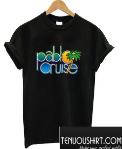 Pablo Cruise T-Shirt