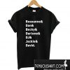 Roseanne TV Show “Character Names – Roseanne Dan Becky Darlene DJ Jackie & David” T-Shirt