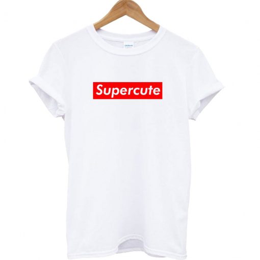 Supercute T-Shirt