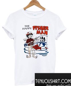 The Happy Fisherman New T-Shirt