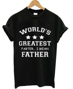 Worlds Greatest Farter T-Shirt