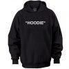 "HOODIE" Hoodie