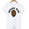 Board Man Gets Paid Kawhi Leonard White T shirt