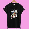 Fight like a girl Wonder Woman T shirt