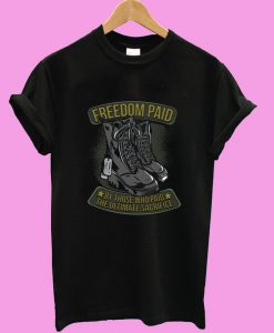 Freedom Paid T shirt