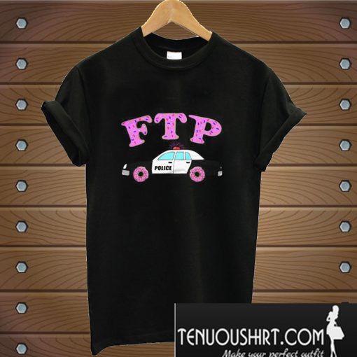 Fuck The Police Sprinkled Donut FTP Version T-Shirt