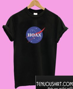 Hoax NASA T shirt
