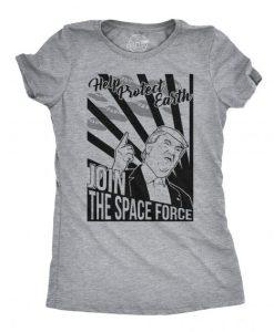 Space Force An Actual Branch of the Military T shirt