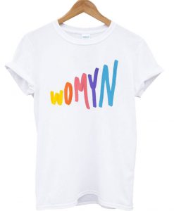 WOMYN T shirt