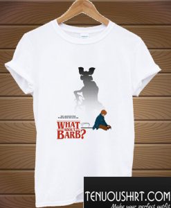 What About Barb? T-Shirt