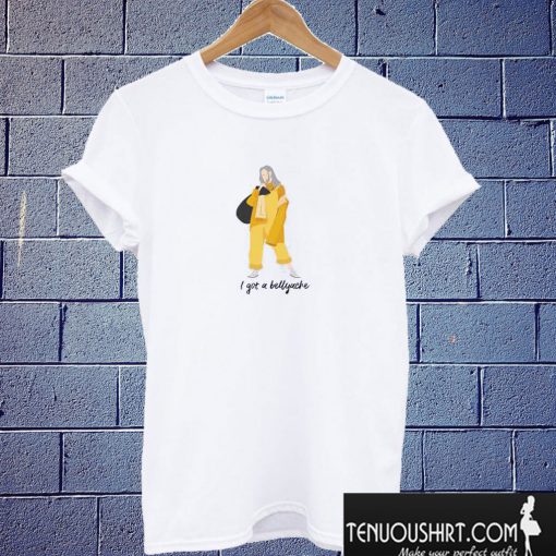 Billie Eilish I Got a Bellyache T shirt