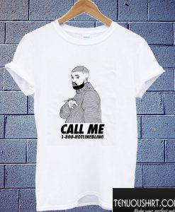 Call Me Drake T shirt