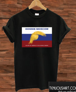 Donnie Moscow T shirt