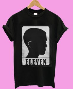 Eleven from Stranger Things T shirt