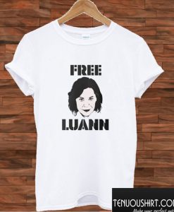 Free Luann T shirt