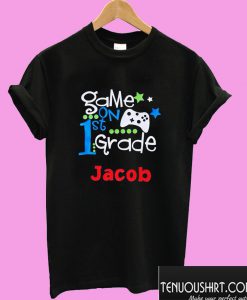 Game on First Grade T shirt