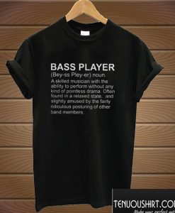 Guitar bass player definition T shirt