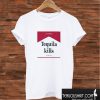 Los Sundays Tequila Kills T shirt