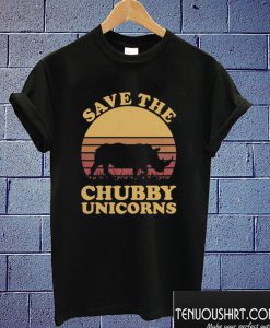 Save The Chubby Unicorns T shirt