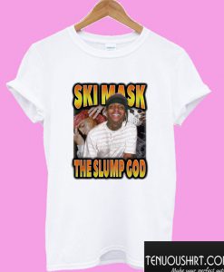 Ski Mask the Slump God T shirt