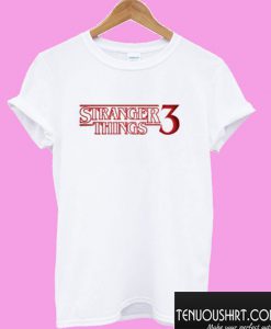 Stranger Things Season 3 T shirt