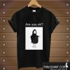 are you ok Vintage Japanese Harajuku T shirt