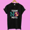 Team No Nuts T shirt