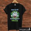 Time To Get Rick Morty T shirt