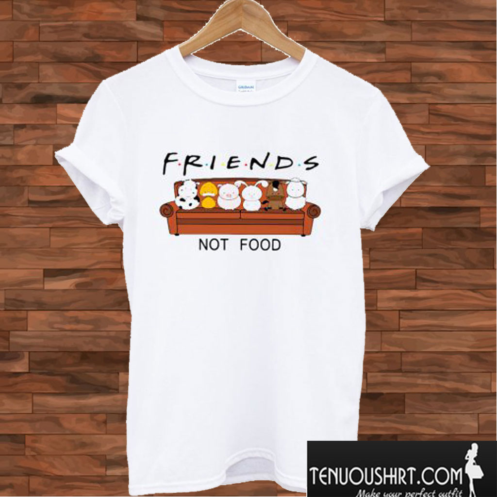 Animal are friends not food T shirt