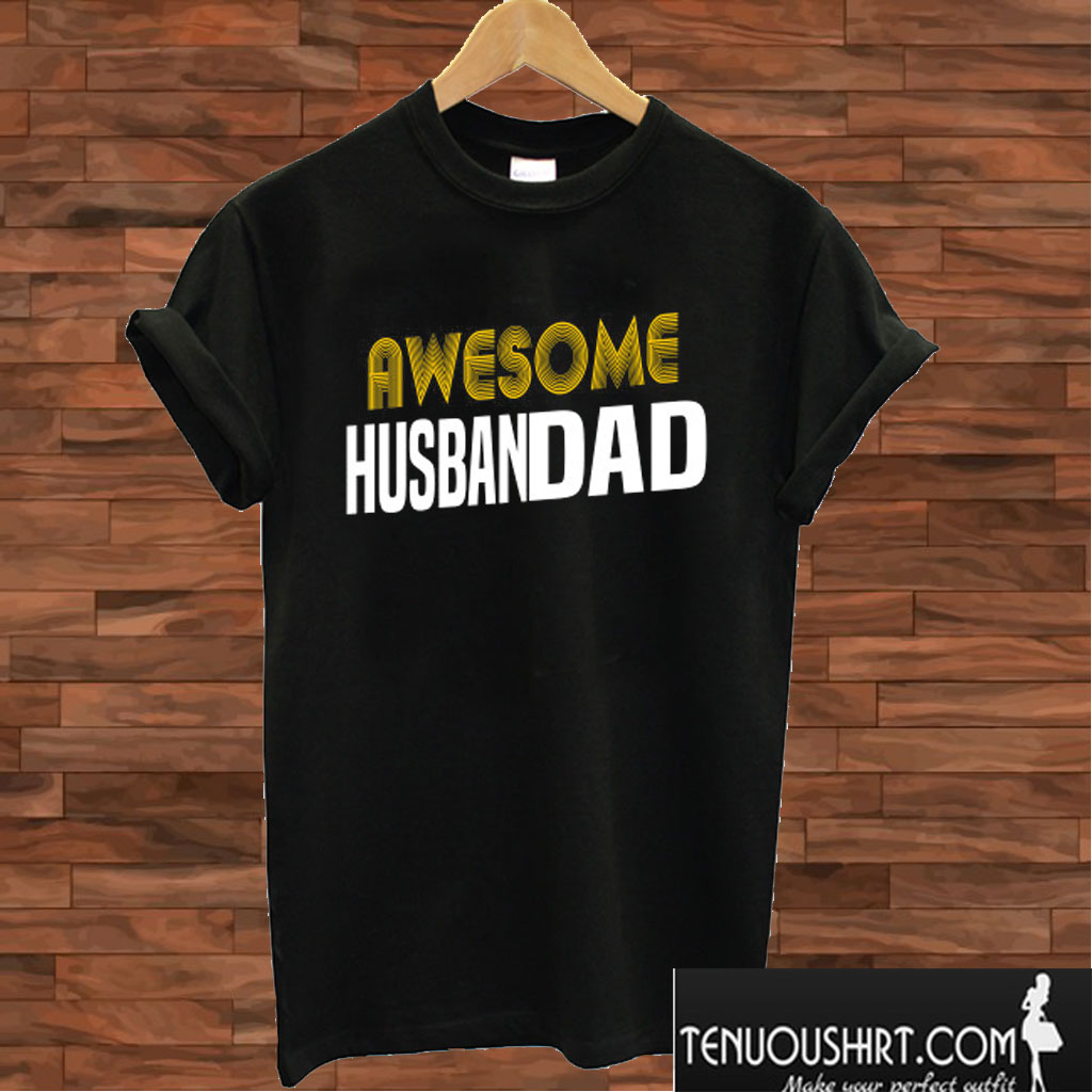 Awesome Husbandad Father's Day T shirt