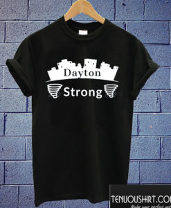 Dayton Ohio State Strong T shirt