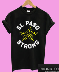 El Paso Strong T shirt