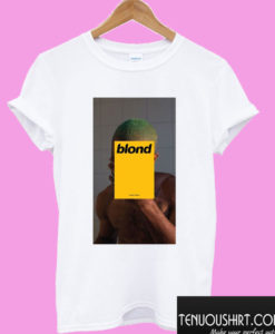 Frank ocean blond T shirt