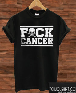 Fuck Cancer Skull T shirt