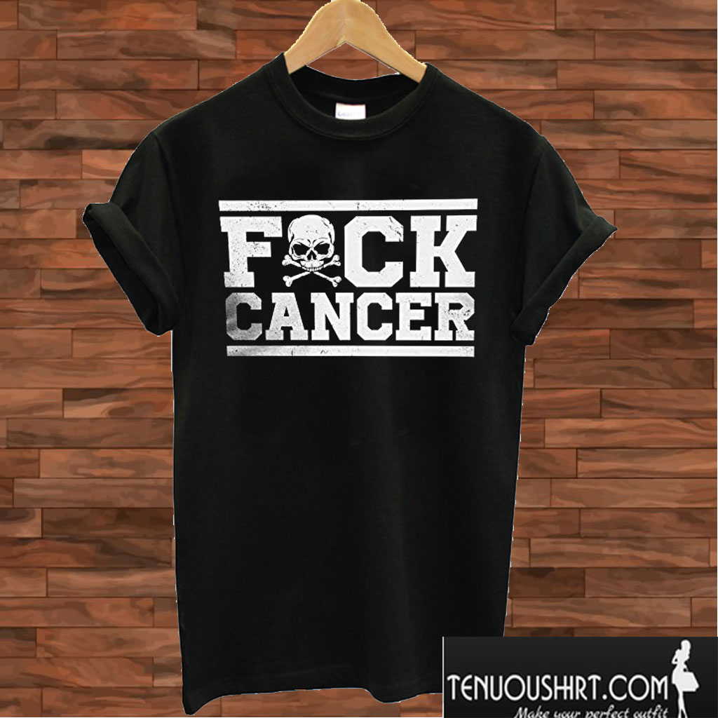 Fuck Cancer Skull T shirt