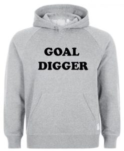 Goal Digger Hoodie