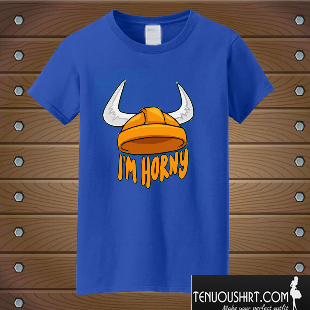 I'm Horny - Humorous Viking Helmet Design T shirt