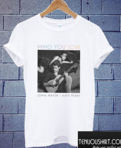 John Mayer and Katy Perry T shirt