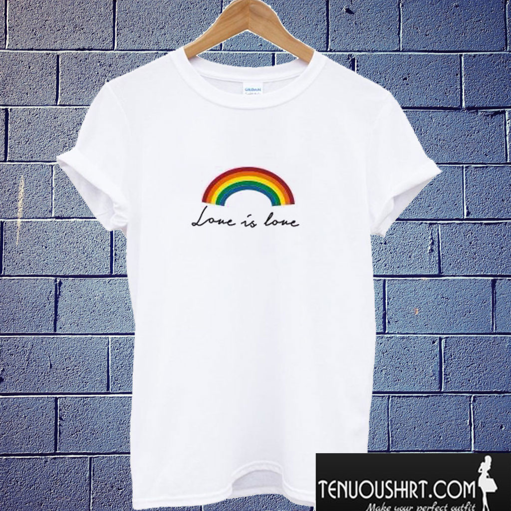 Love is Love Rainbow LGBT T shirt