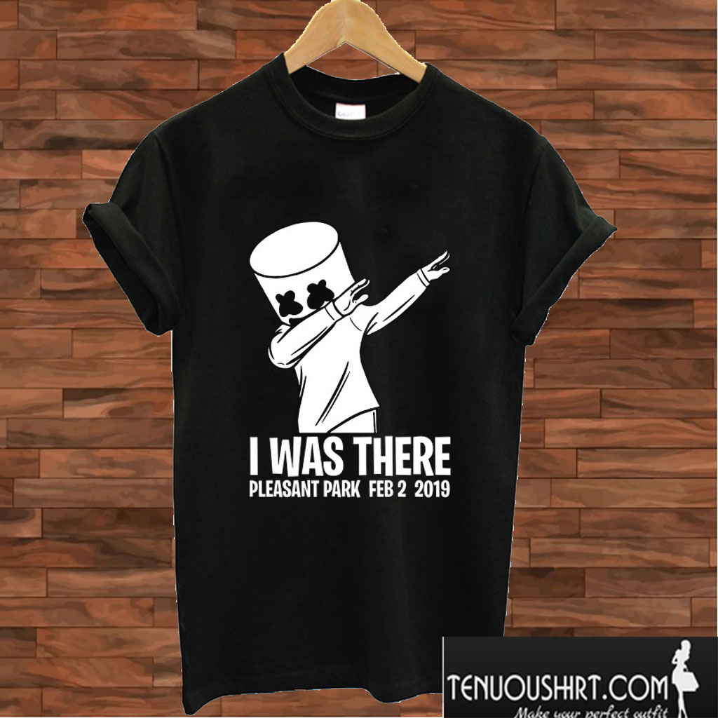 MARSHMELLO I WAS THERE T shirt