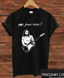 My Jesus Rocks! T shirt