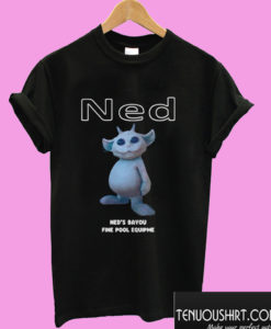 Ned’s Bayou Fine Pool Equipment T shirt