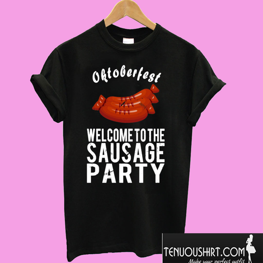 OKTOBERFEST – SAUSAGE PARTY T shirt