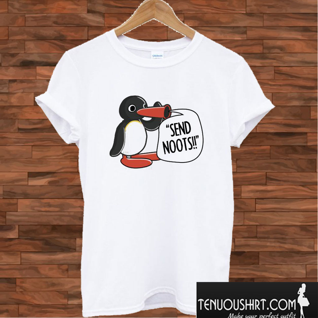 Pingu Send Noots T shirt