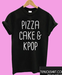 Pizza Cake and Kpop T shirt