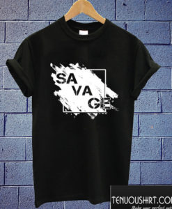 Savages in the box T shirt